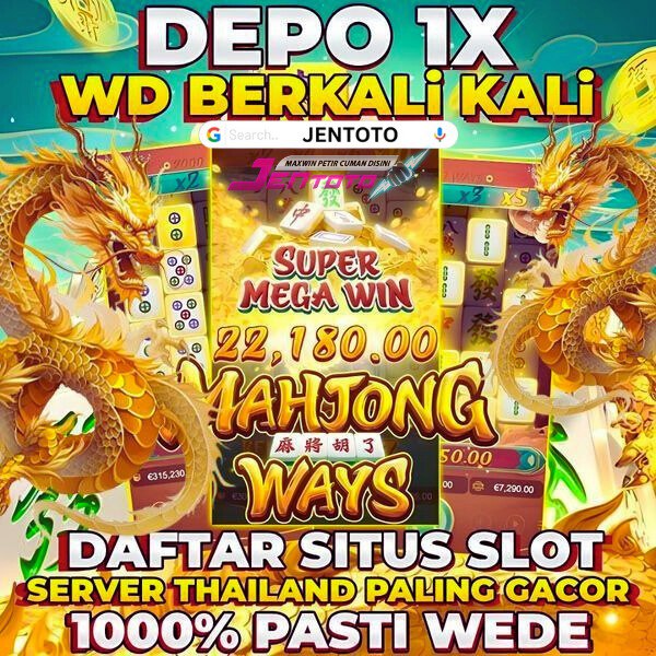 Pola Gacor dan Rating Permainan Keunggulan Situs Slot Jentoto