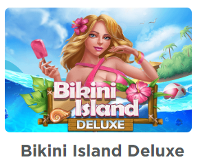 Play Habanero's Bikini Island Deluxe Slot: Fun Profits on a Tropical Island, Spin and Get a Jackpot! 🏝️🍹💰